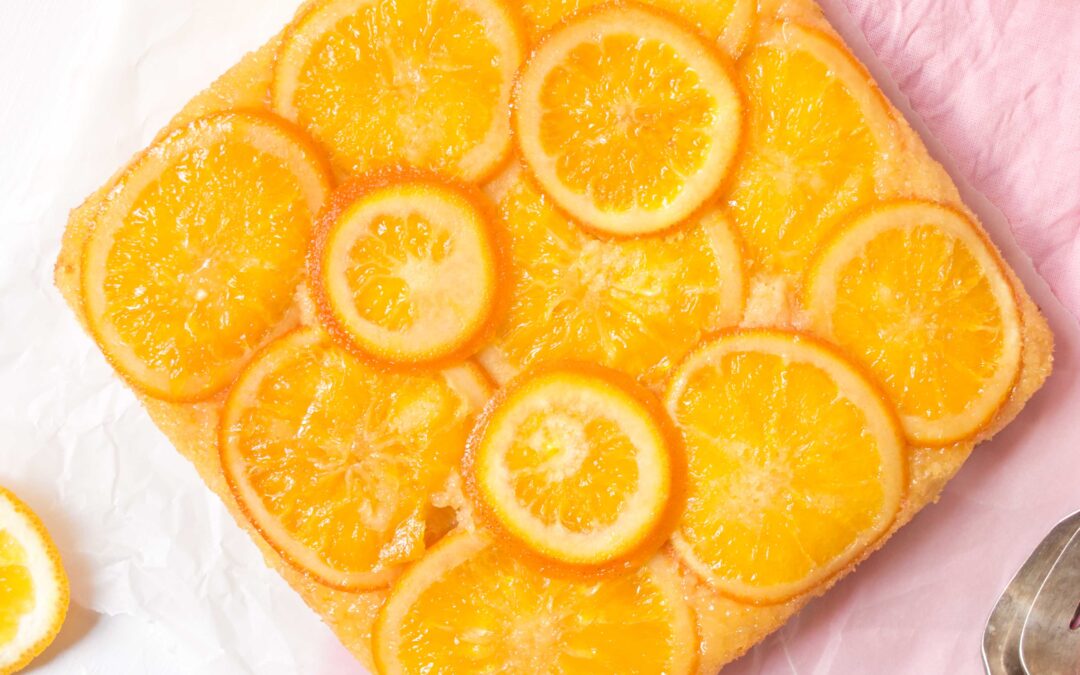 Torta invertida de naranjas | Sin lactosa